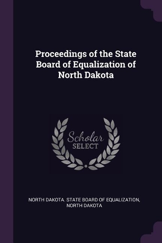 Proceedings of the State Board of Equalization of North Dakota