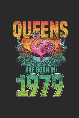 Queens Are Born In 1979