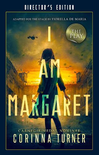 I Am Margaret: The Play: Director's Edition(I Am Margaret)