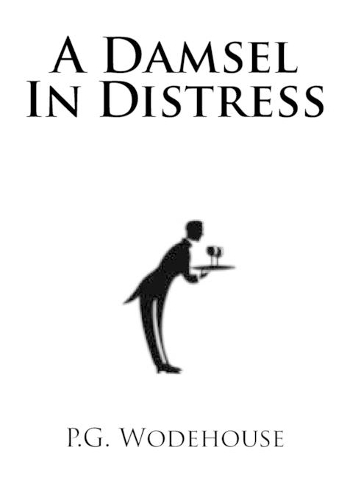 A Damsel In Distress