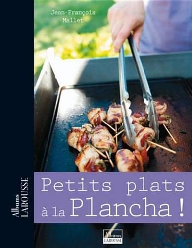 Petits Plats a la Plancha