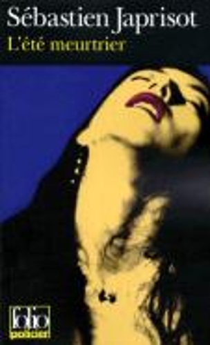 L'ete meurtrier