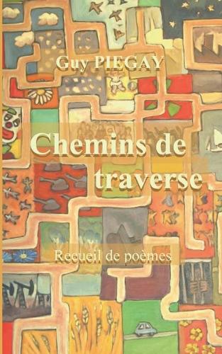 Chemins de traverse: (French)