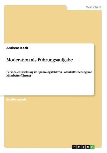 Moderation als Führungsaufgabe