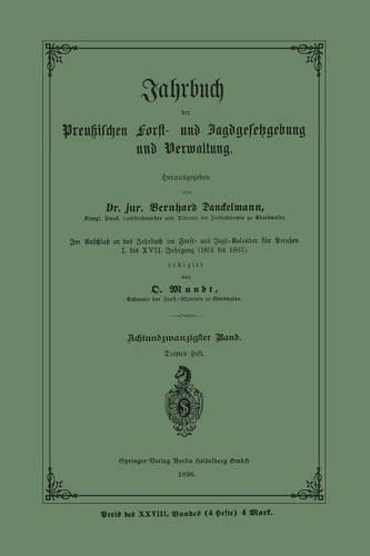 Jahrbuch der Preußischen Forst- und Jagdgesetzgebung und Verwaltung
