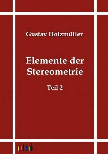 Elemente der Stereometrie
