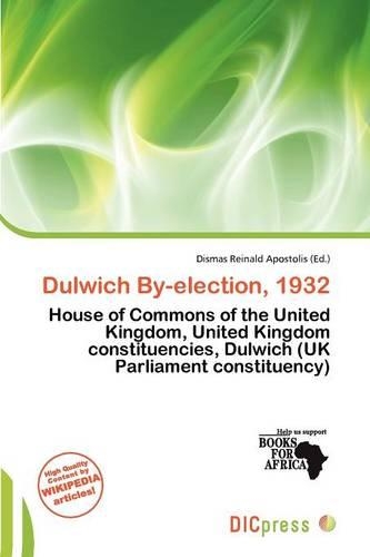 Dulwich By-Election, 1932