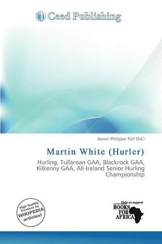 Martin White (Hurler)