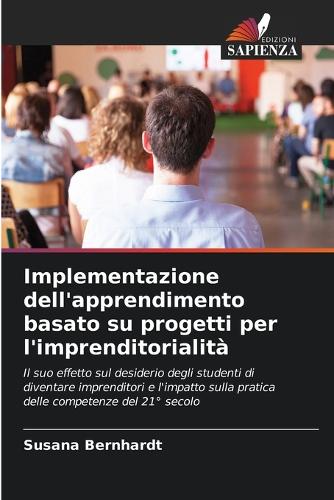 Implementazione dell'apprendimento basato su progetti per l'imprenditorialità