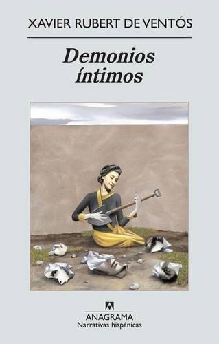 Demonios Intimos: (Narrativas Hispanicas)