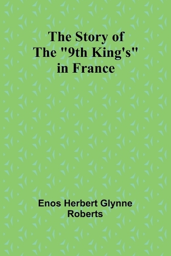 Story of the "9th King's" in France