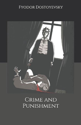 Crime and Punishment