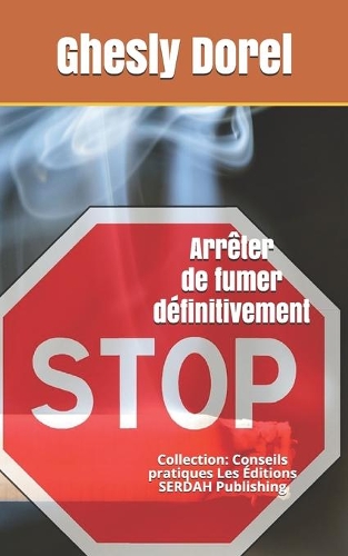 Arrêter de fumer définitivement