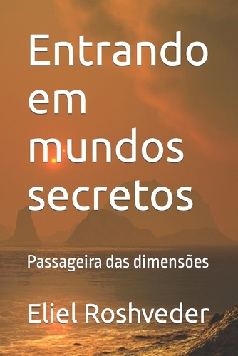 Entrando em mundos secretos