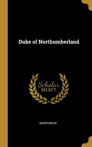 Duke of Northumberland