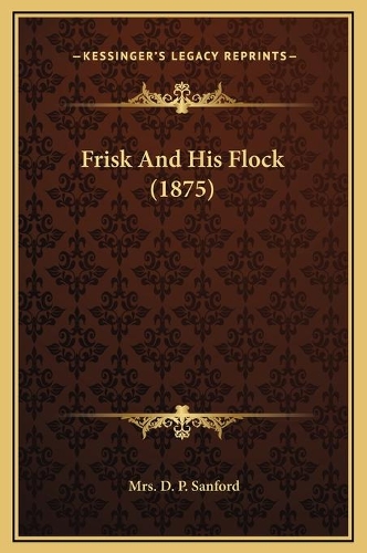 Frisk And His Flock (1875)