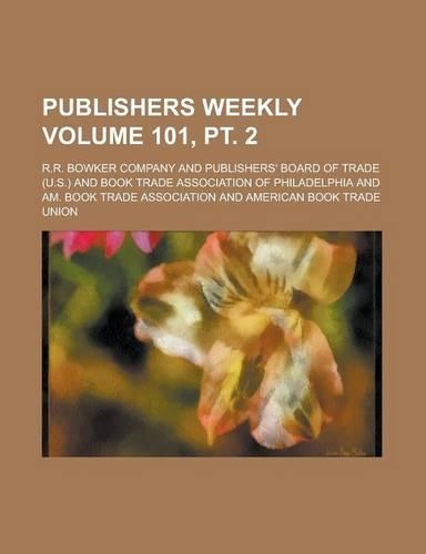 Publishers Weekly Volume 101, PT. 2