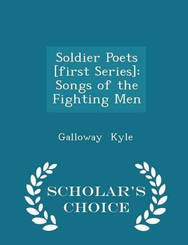 Soldier Poets [first Series]