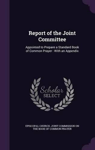 Report of the Joint Committee