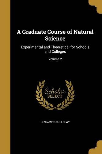 A Graduate Course of Natural Science