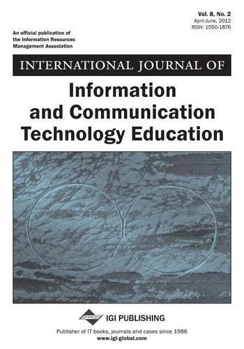 International Journal of Information and Communication Technology Education, Vol 8 ISS 2
