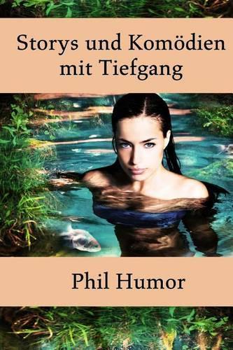 Storys und Komödien mit Tiefgang