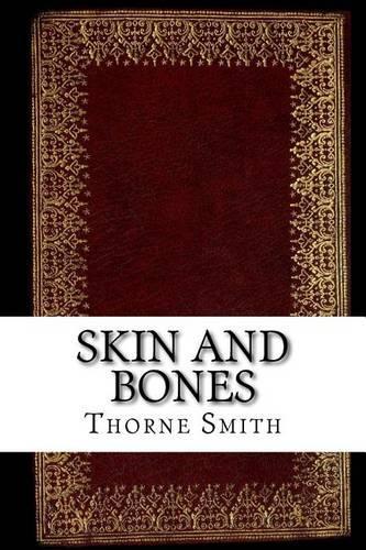 Skin and Bones