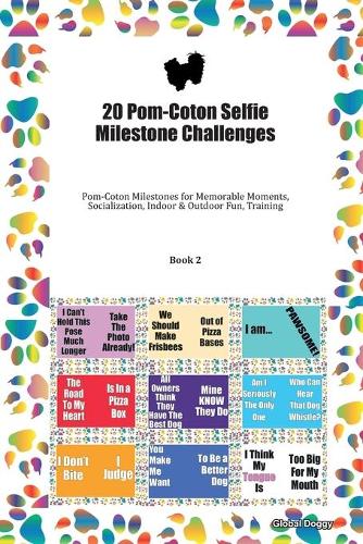 20 Pom-Coton Selfie Milestone Challenges