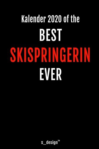 Kalender 2020 für Skispringer / Skispringerin: Wochenplaner / Tagebuch / Journal für das ganze Jahr: Platz für Notizen, Planung / Planungen / Planer, Erinnerungen und Sprüche