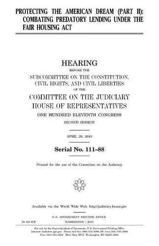 Protecting the American Dream. Pt. II