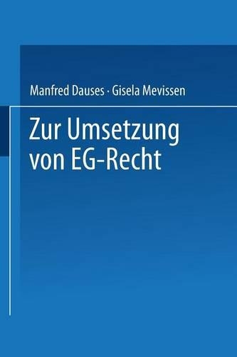 Zur Umsetzung von EG-Recht