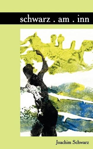 Schwarz. Am. Inn