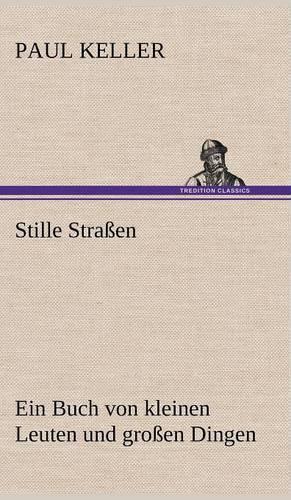 Stille Strassen: (German)