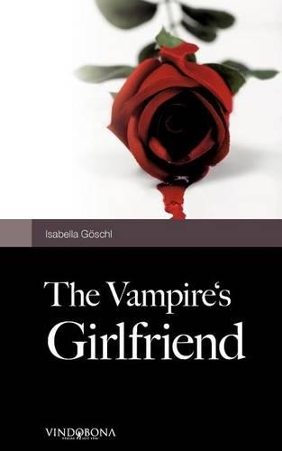 The Vampire's Girlfriend: (German)