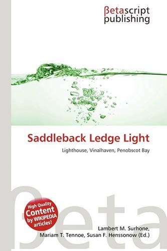 Saddleback Ledge Light