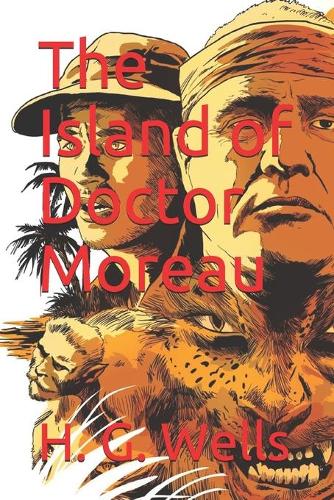 The Island of Doctor Moreau