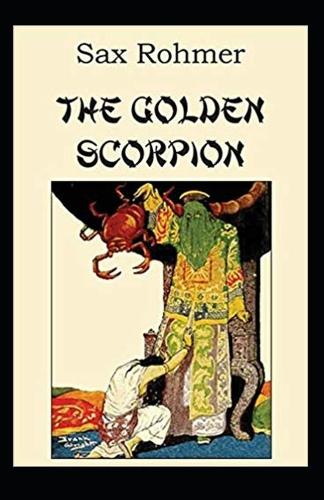 The Golden Scorpion Annotated