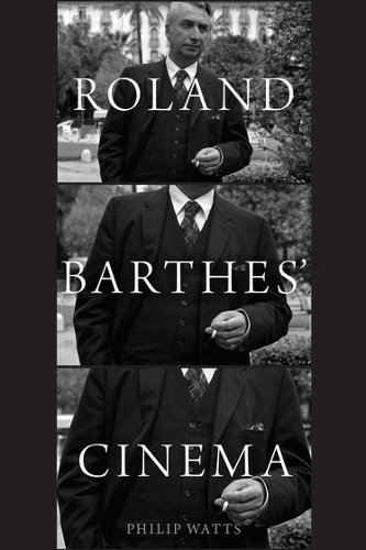 Roland Barthes' Cinema: (English)