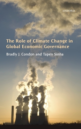 The Role of Climate Change in Global Economic Governance: (English)