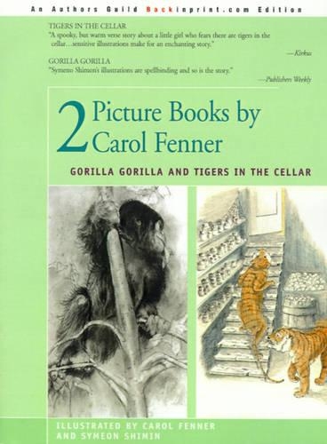 2 Picture Books by Carol Fenner