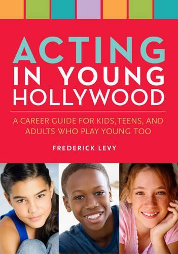 Acting in Young Hollywood
