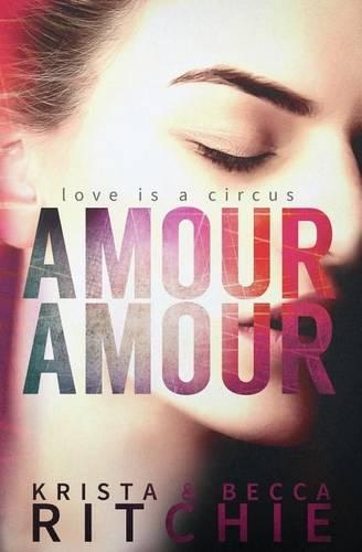 Amour Amour: (English)