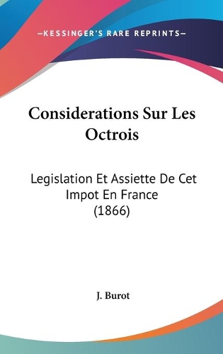 Considerations Sur Les Octrois