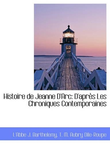 Histoire de Jeanne D'Arc