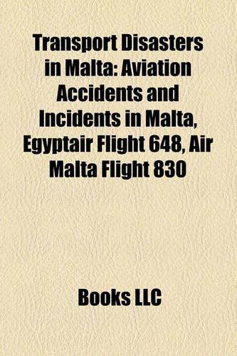 Transport Disasters in Malta