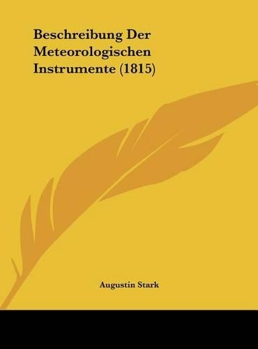 Beschreibung Der Meteorologischen Instrumente (1815)