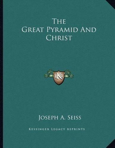 The Great Pyramid and Christ