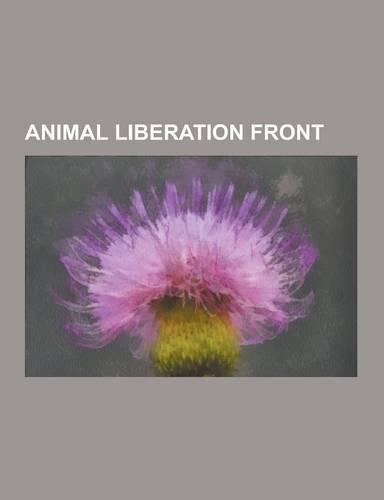 Animal Liberation Front: Green Anarchism, Timeline of Animal Liberation Front Actions, 2005-Present, Timeline of Earth Liberation Front Actions