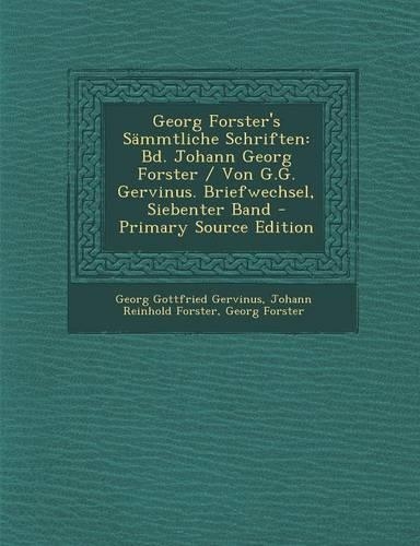 Georg Forster's Sammtliche Schriften