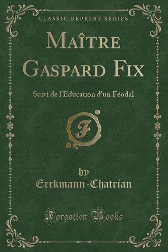 Maître Gaspard Fix